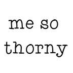 Pot sticker 'Me So Thorny'